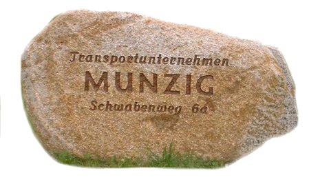 Stein Stein mit Initialen Transportunternemen Munzig